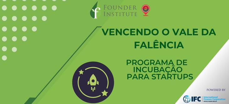 Programa de Incubação"Vencendo o Vale da Falência"