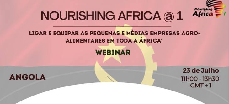 Nourishing Africa - Angola Virtual Roadshow